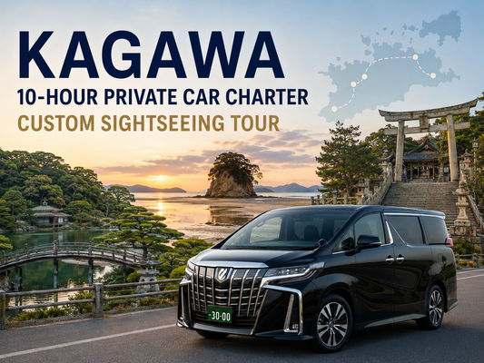 Kagawa 10-Hour Private Chartered Tour | Custom Itinerary