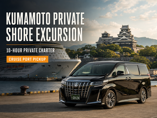 Kumamoto Cruise Shore Excursion Private Charter | Port Transfer · 10 Hours