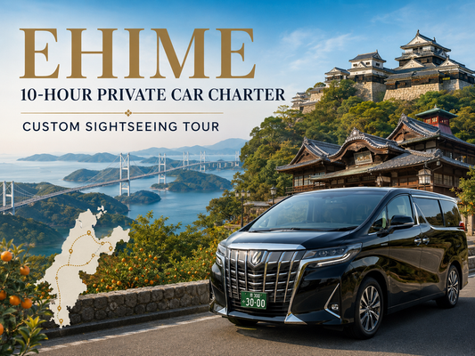 Ehime 10-Hour Private Chartered Tour | Custom Itinerary