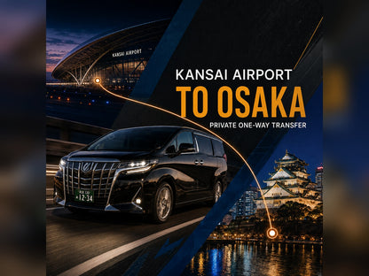 Kansai Airport to Osaka private transfer | TOUSHIN Licensed Vehicle